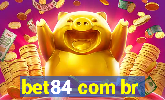 bet84 com br