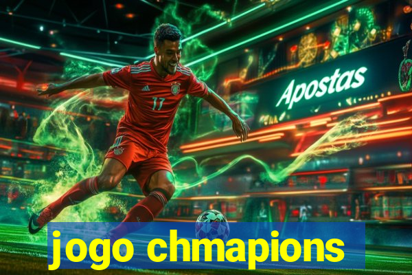 jogo chmapions