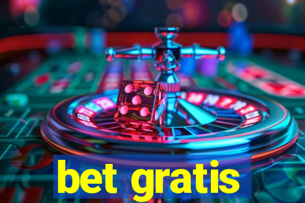 bet gratis