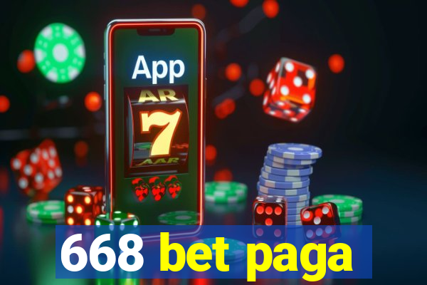 668 bet paga