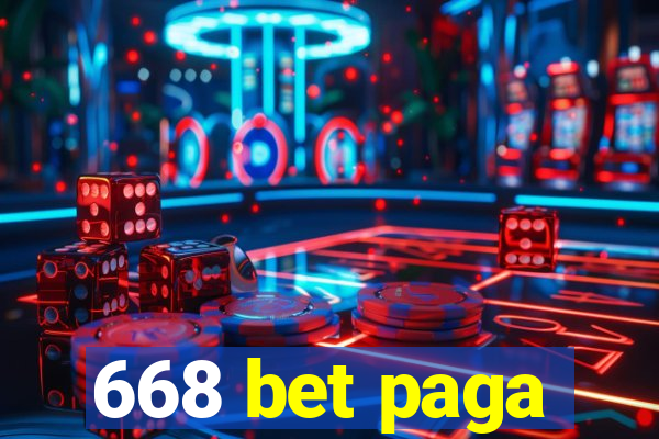 668 bet paga