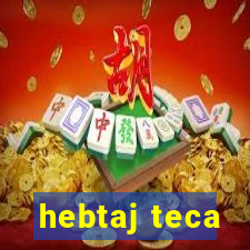 hebtaj teca