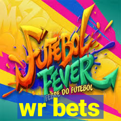 wr bets