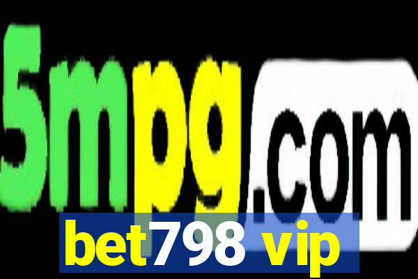 bet798 vip