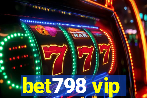 bet798 vip