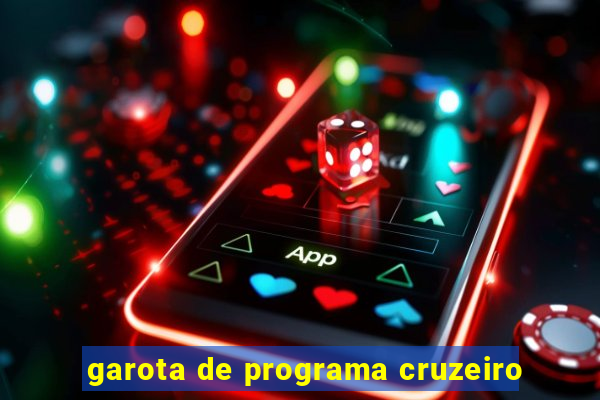 garota de programa cruzeiro