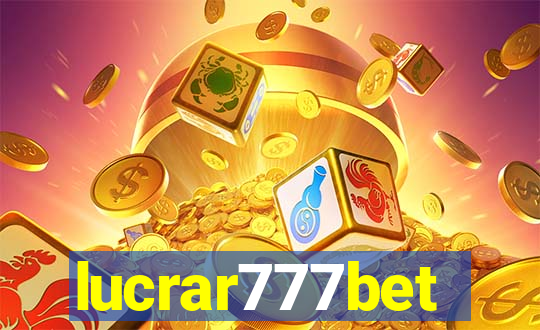 lucrar777bet