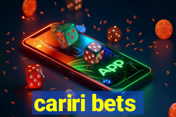 cariri bets