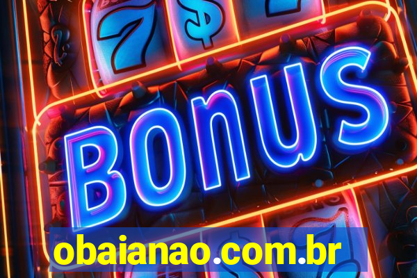 obaianao.com.br porto seguro