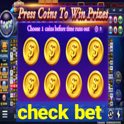 check bet