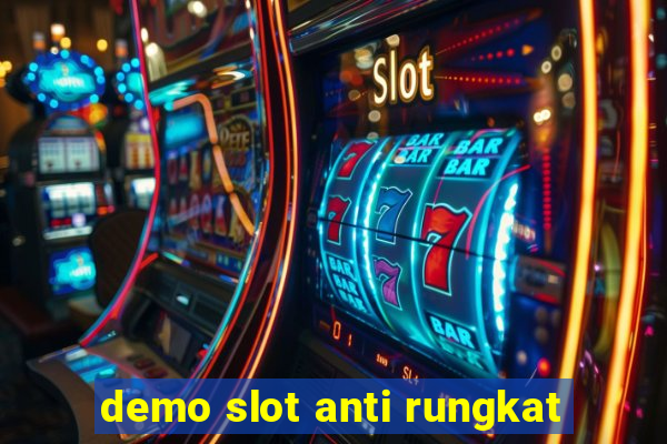 demo slot anti rungkat