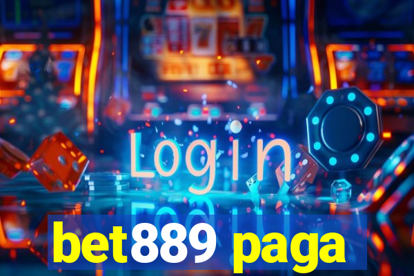 bet889 paga