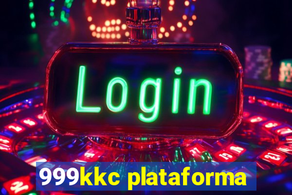 999kkc plataforma