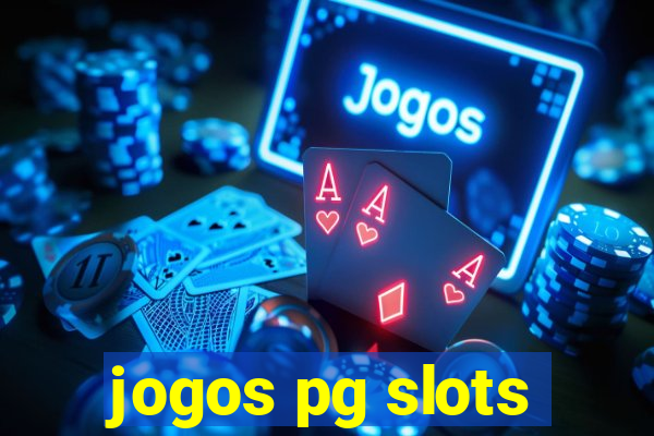 jogos pg slots