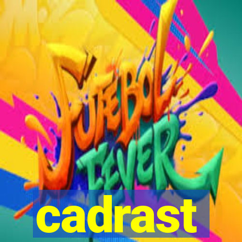 cadrast