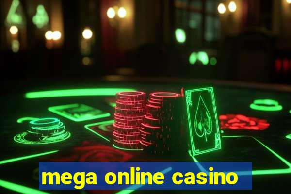 mega online casino