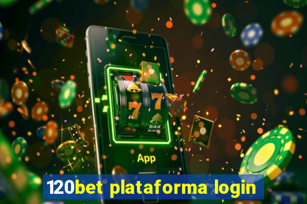 120bet plataforma login