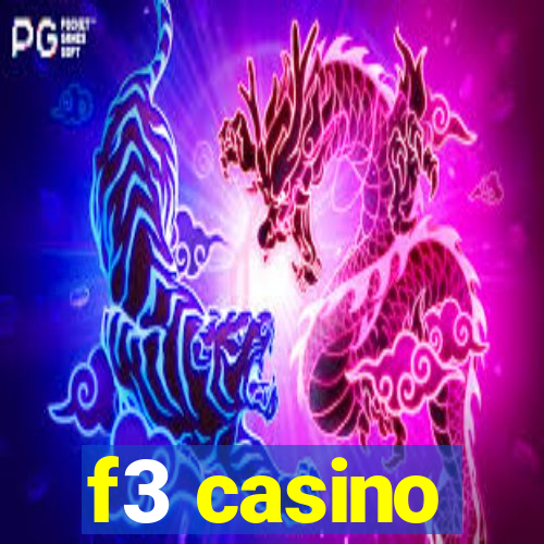 f3 casino