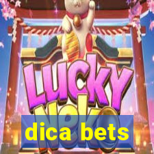 dica bets