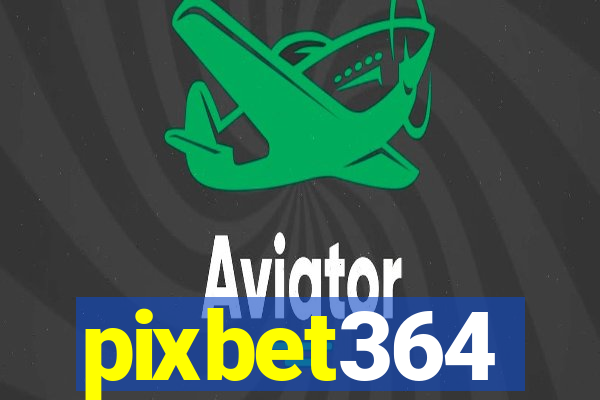 pixbet364