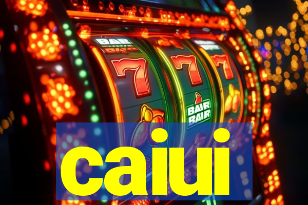 caiui