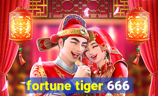 fortune tiger 666