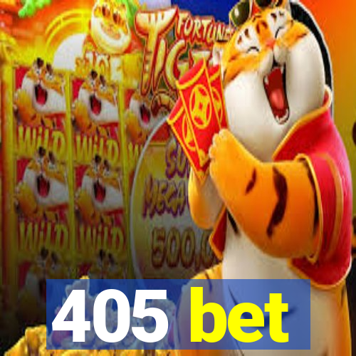 405 bet