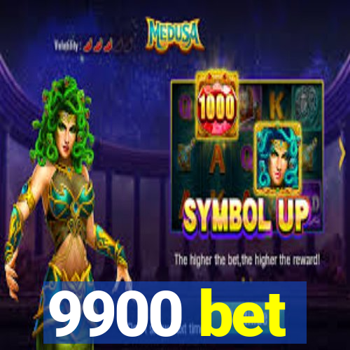 9900 bet