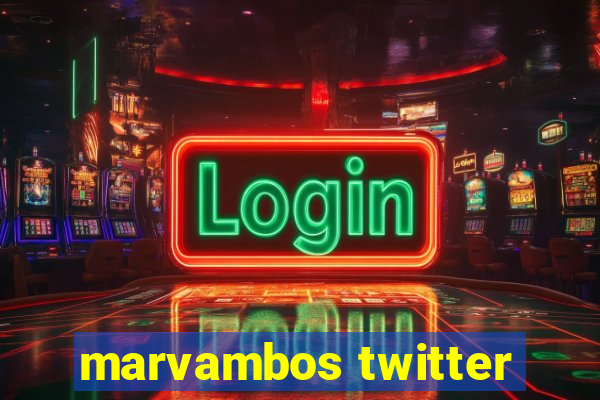 marvambos twitter