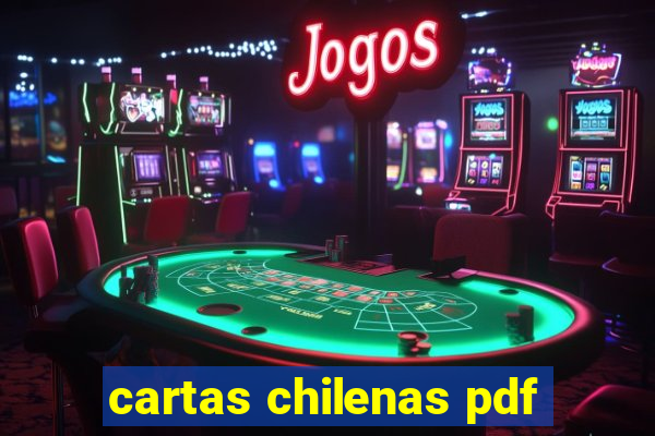 cartas chilenas pdf