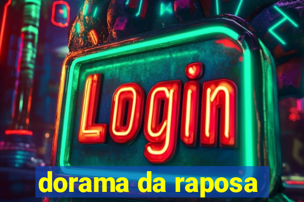 dorama da raposa