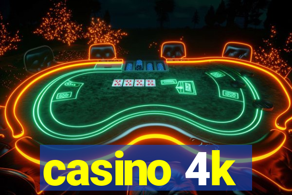 casino 4k