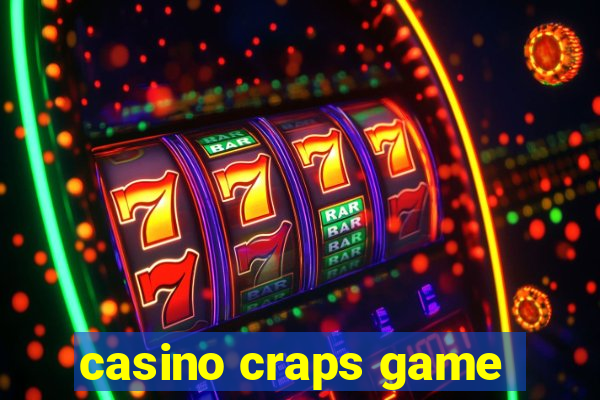 casino craps game