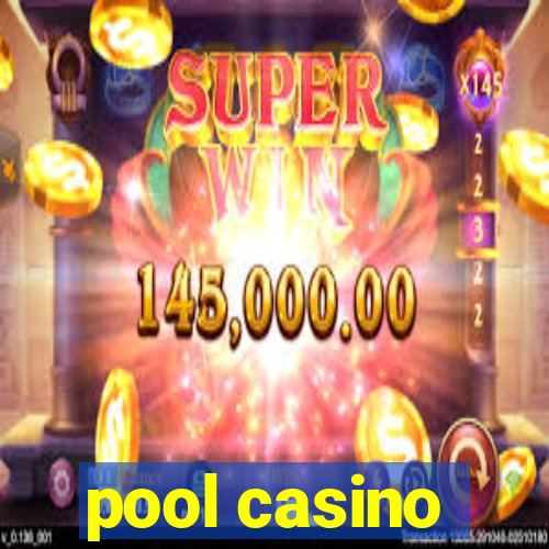 pool casino