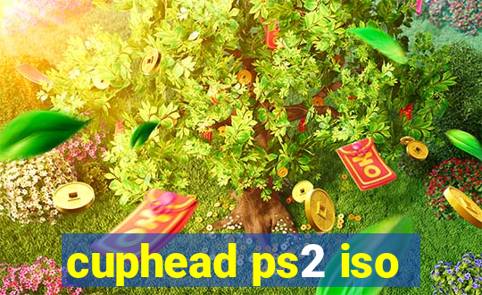 cuphead ps2 iso