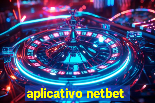 aplicativo netbet