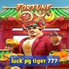 luck pg tiger 777