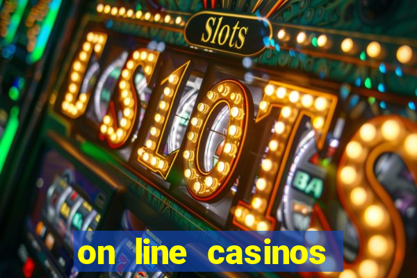 on line casinos for real money