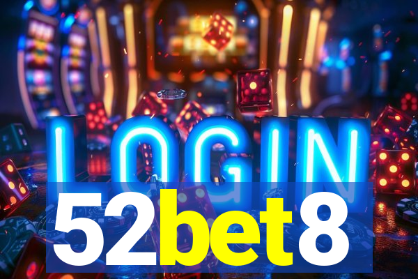 52bet8