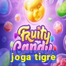 joga tigre