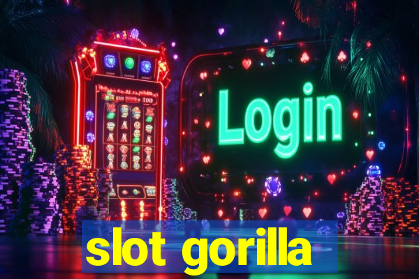 slot gorilla