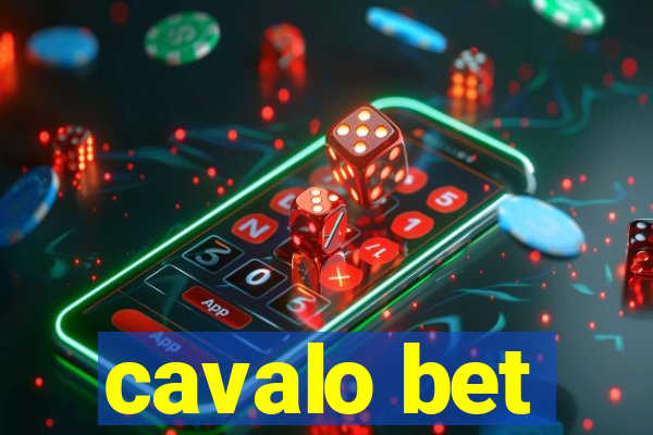 cavalo bet