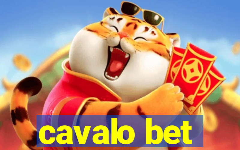 cavalo bet