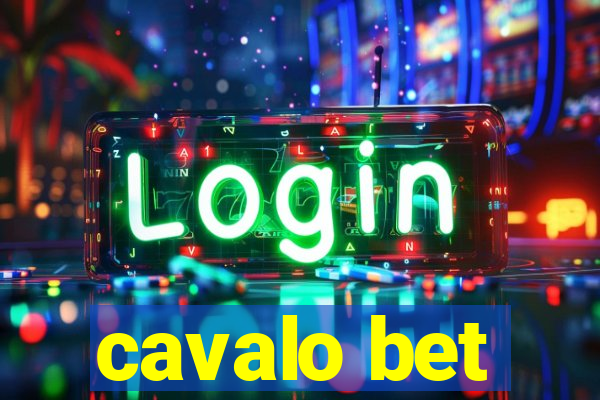 cavalo bet