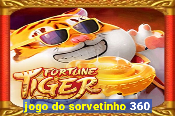 jogo do sorvetinho 360