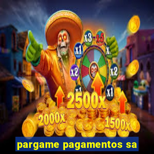 pargame pagamentos sa