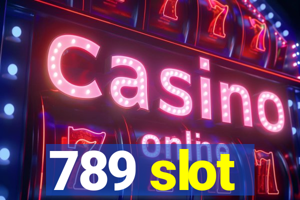 789 slot