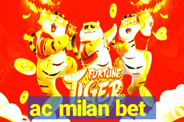 ac milan bet