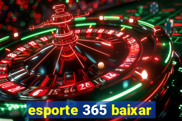 esporte 365 baixar