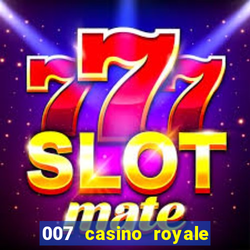 007 casino royale online free